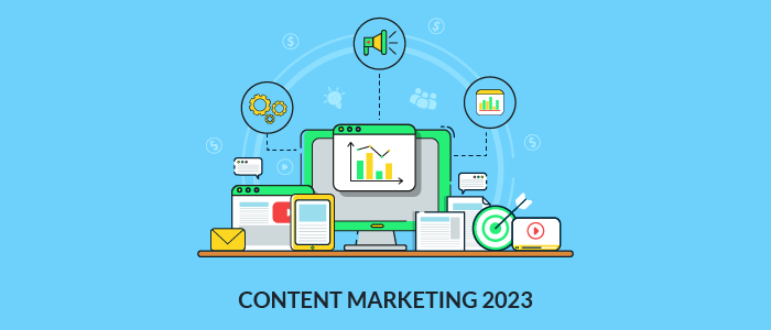 You are currently viewing Content Marketing Trends for 2023 and Beyond: How to Maintain Your Position and Boost Conversions